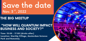 Big Meetup: How will Quantum impact Business and Society?